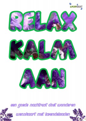 Relax kalm aan lavendelzaden