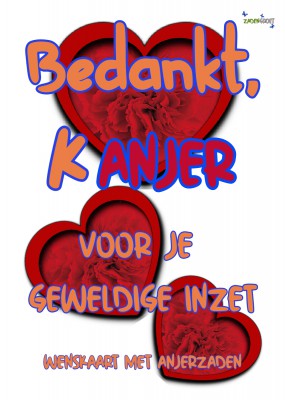 Bedankt, kanjer met anjerzaden